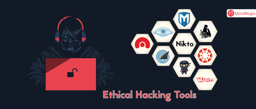 Tools of Ethical Hacking